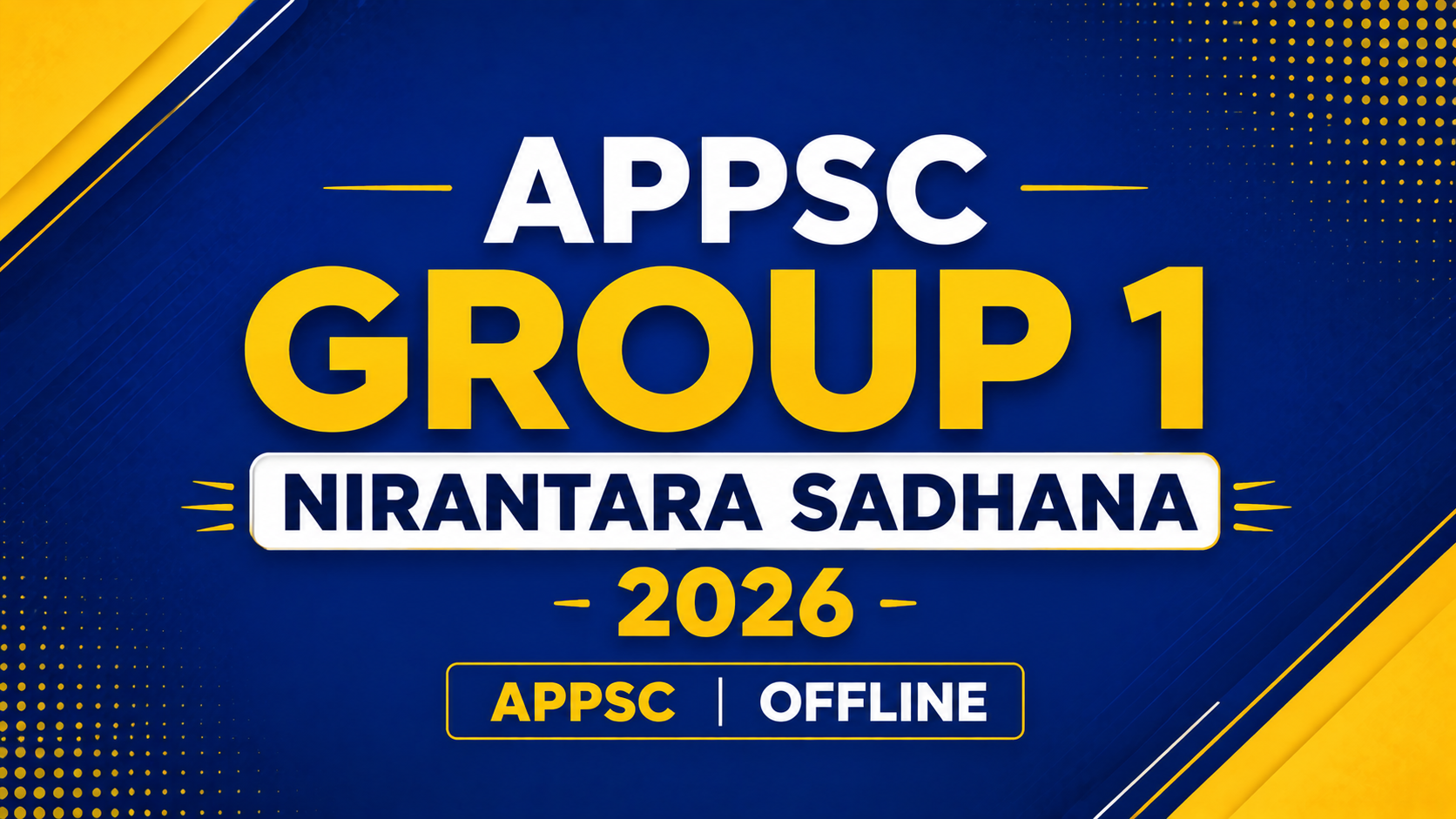 APPSC GROUP 1 NIRANTARA SADHANA - 2026